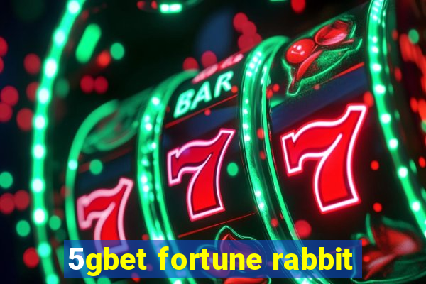 5gbet fortune rabbit