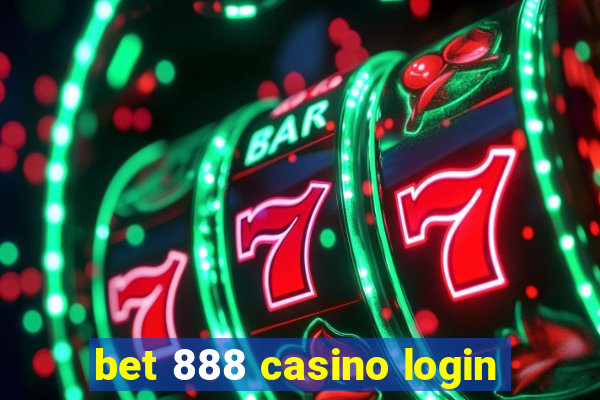 bet 888 casino login