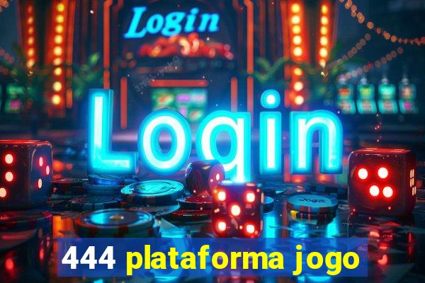 444 plataforma jogo