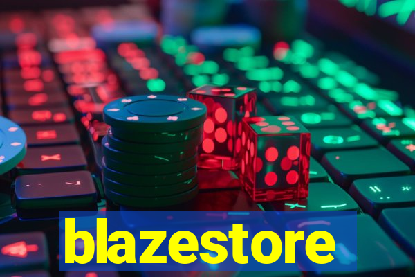 blazestore