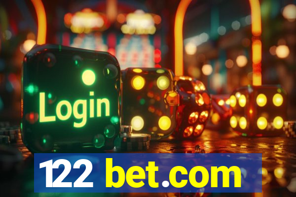 122 bet.com