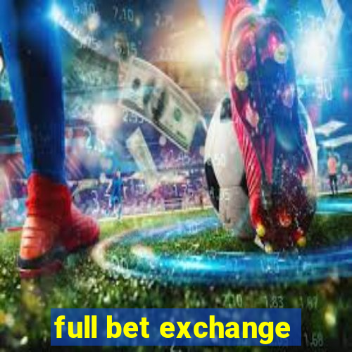 full bet exchange