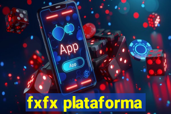 fxfx plataforma