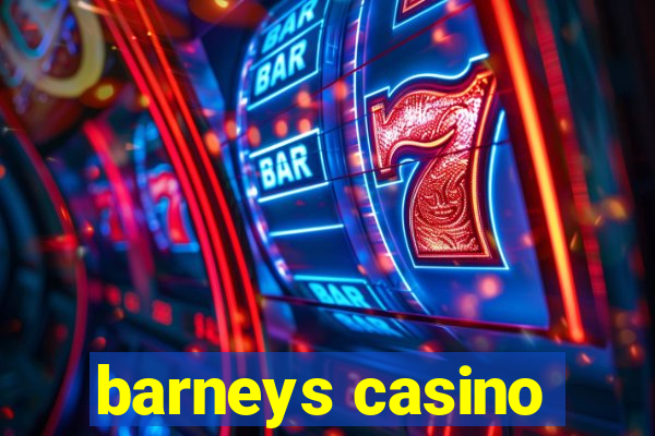 barneys casino