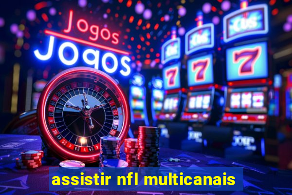 assistir nfl multicanais