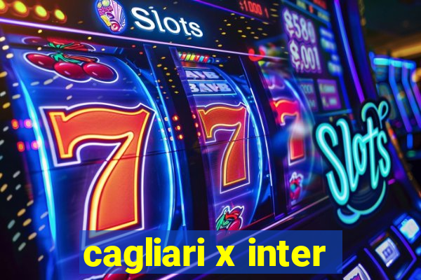 cagliari x inter