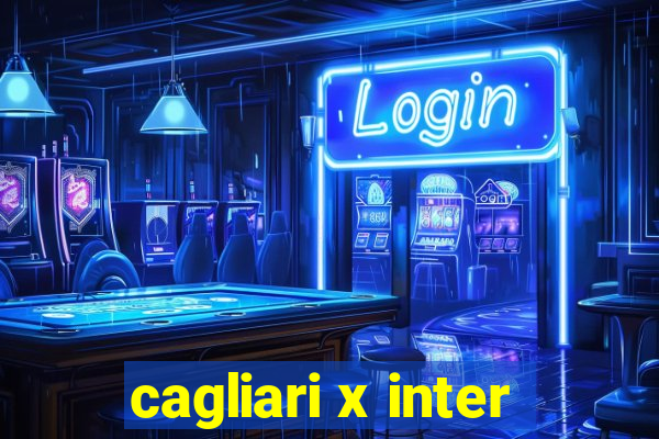 cagliari x inter