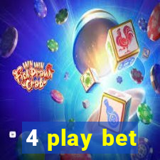 4 play bet