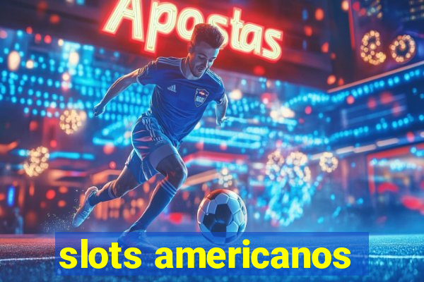 slots americanos