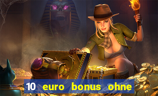 10 euro bonus ohne einzahlung casino 2018