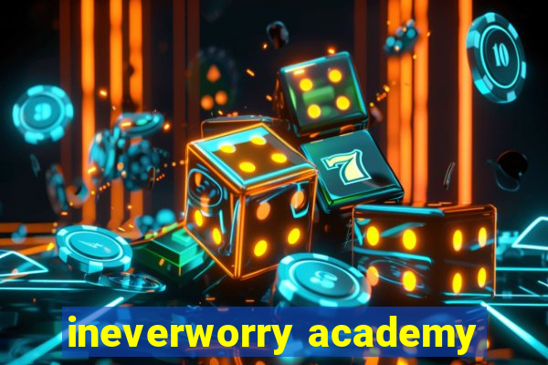 ineverworry academy