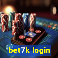 bet7k login