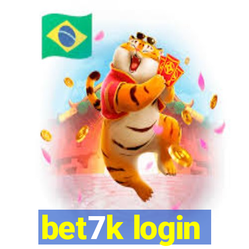 bet7k login