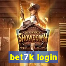 bet7k login