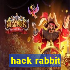 hack rabbit