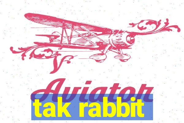 tak rabbit