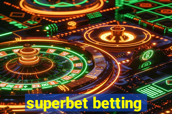 superbet betting