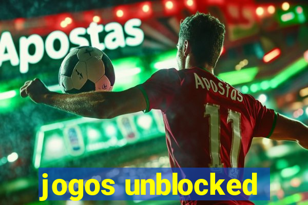 jogos unblocked