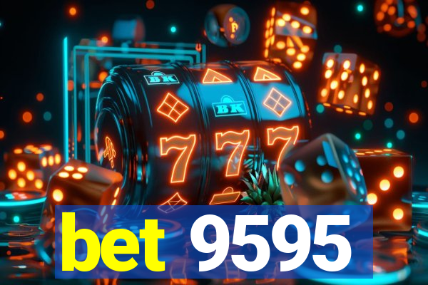 bet 9595