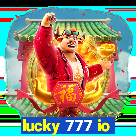 lucky 777 io