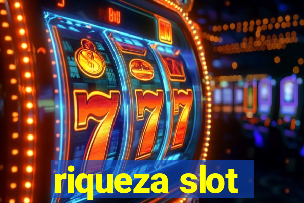 riqueza slot