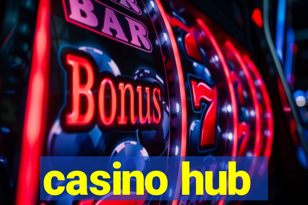 casino hub