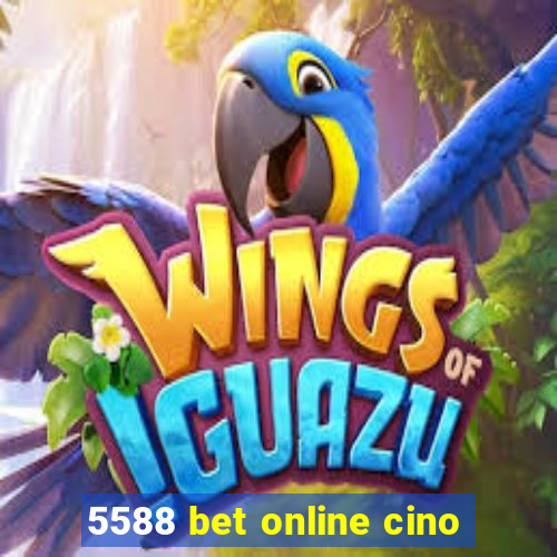 5588 bet online cino