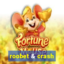 roobet & crash