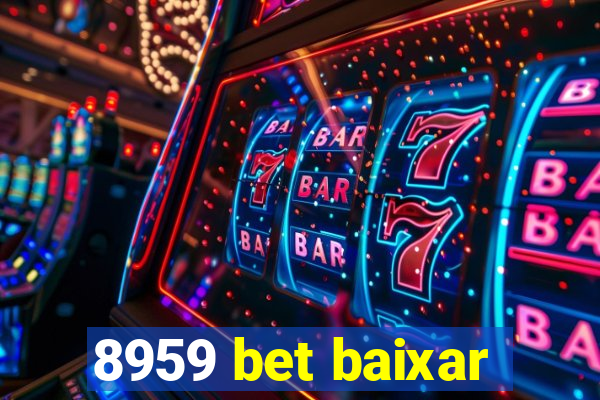 8959 bet baixar