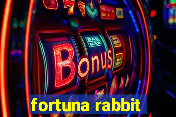 fortuna rabbit