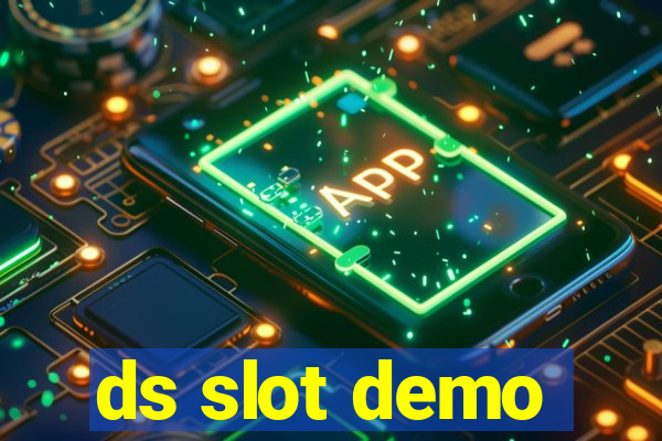 ds slot demo