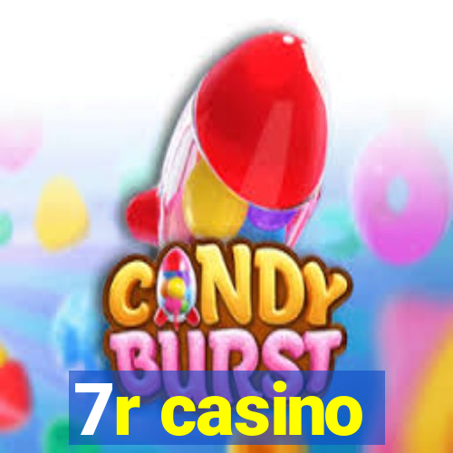 7r casino