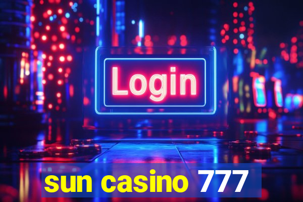 sun casino 777