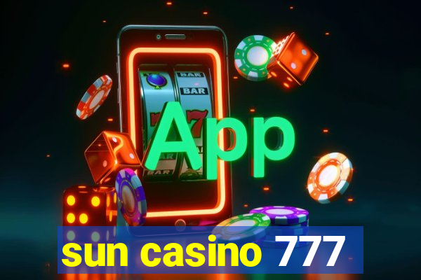 sun casino 777