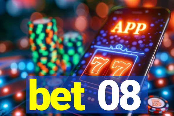 bet 08