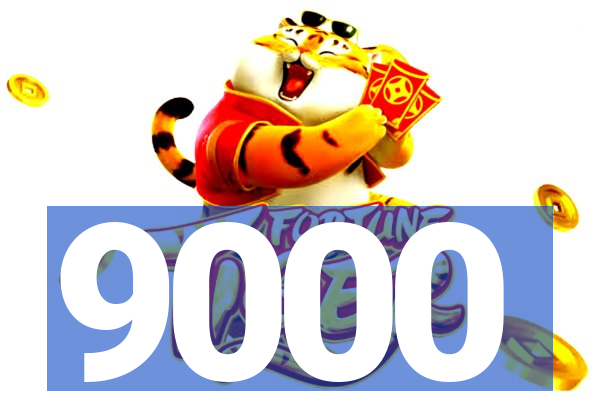 9000