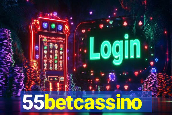 55betcassino