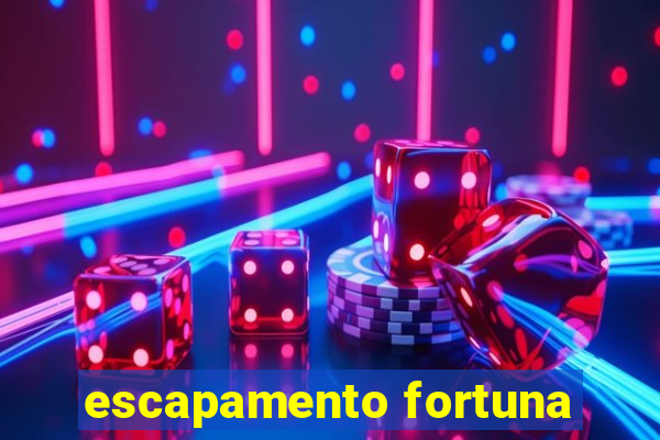 escapamento fortuna