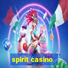 spirit casino