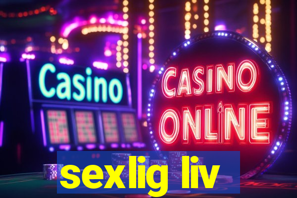 sexlig liv