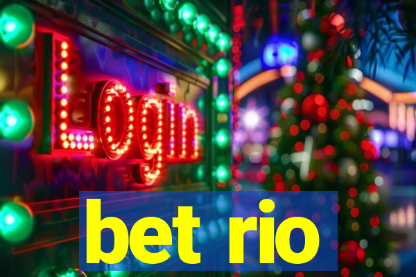 bet rio