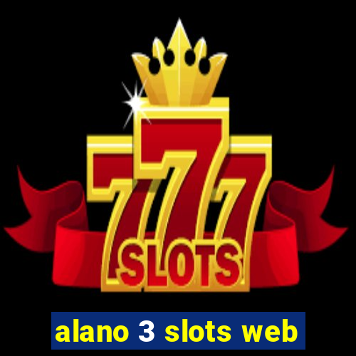 alano 3 slots web