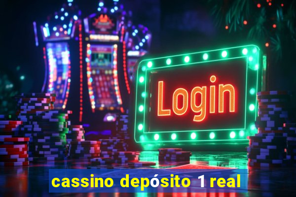 cassino depósito 1 real