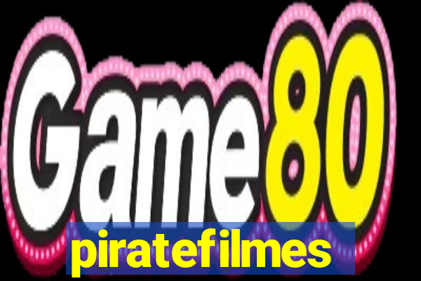 piratefilmes