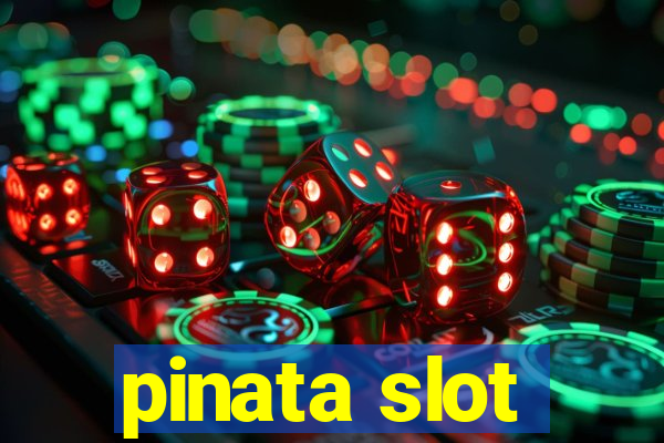 pinata slot