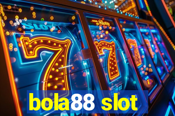 bola88 slot