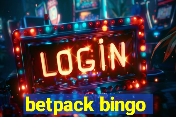 betpack bingo