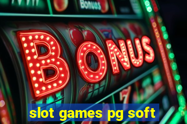 slot games pg soft