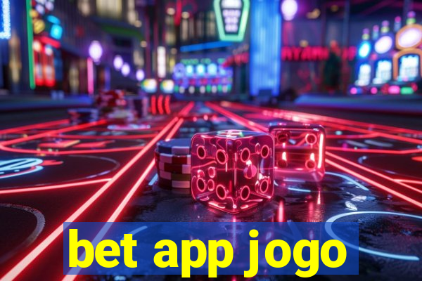 bet app jogo