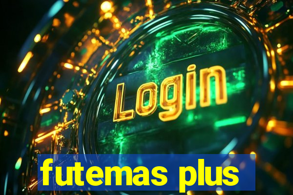 futemas plus